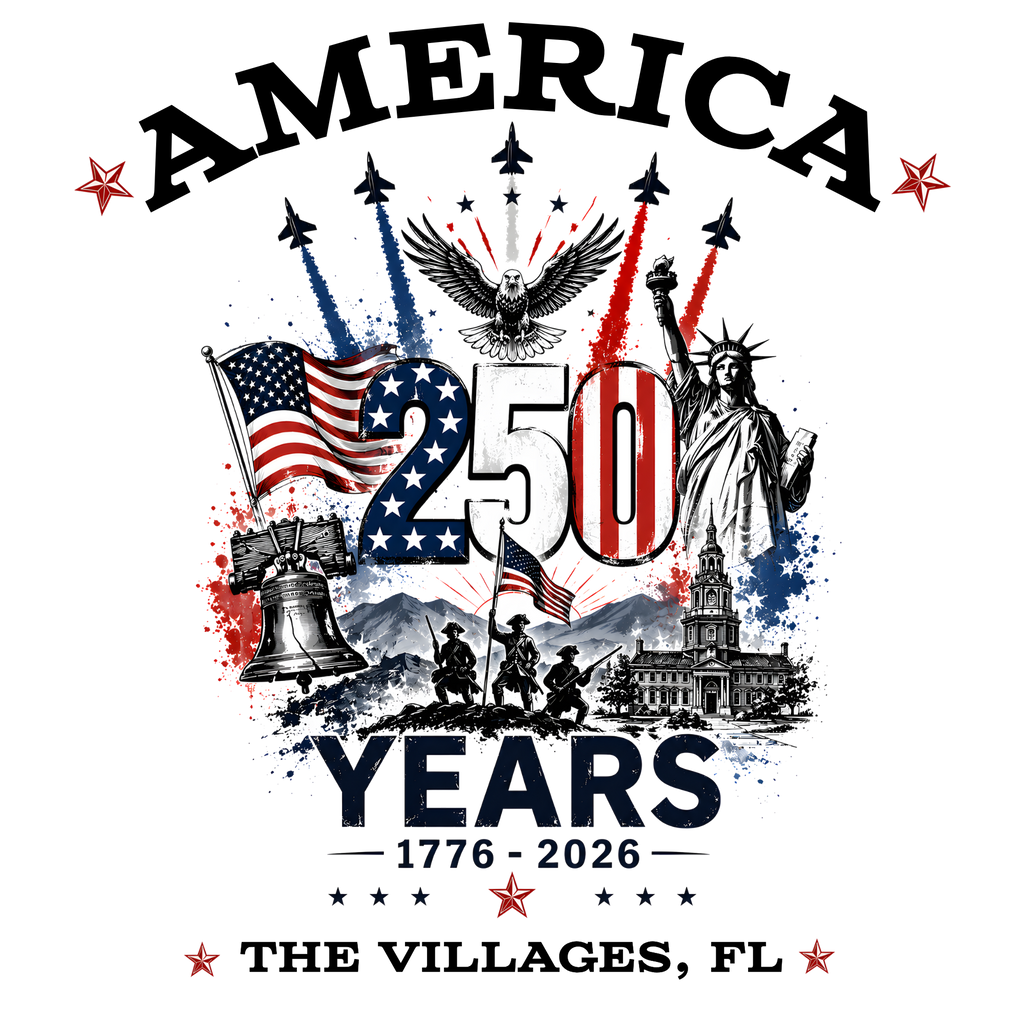 America 250 Years - The Villages, FL